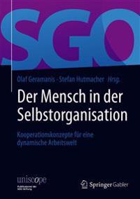 Der Mensch in der Selbstorganisation