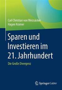 Sparen und Investieren im 21. Jahrhundert