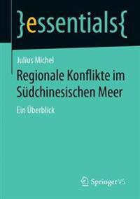 Regionale Konflikte im Südchinesischen Meer