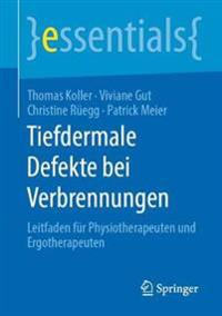 Tiefdermale Defekte bei Verbrennungen