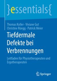 Tiefdermale Defekte bei Verbrennungen