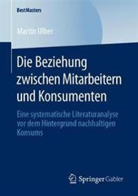 Die Beziehung zwischen Mitarbeitern und Konsumenten