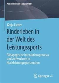 Kinderleben in der Welt des Leistungssports
