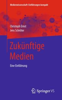 Medienwissenschaft: Einführungen kompakt