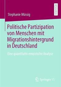 Politische Partizipation von Menschen mit Migrationshintergrund in Deutschland
