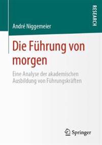 Die Führung von morgen