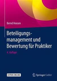Beteiligungsmanagement und Bewertung für Praktiker