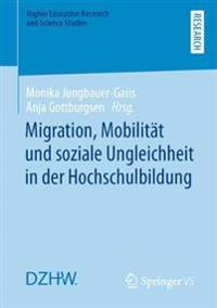 Migration, Mobilität und soziale Ungleichheit in der Hochschulbildung