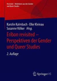 Eribon revisited – Perspektiven der Gender und Queer Studies