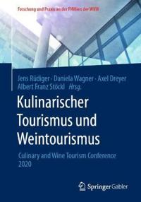 Kulinarischer Tourismus und Weintourismus