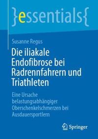 Die iliakale Endofibrose bei Radrennfahrern und Triathleten