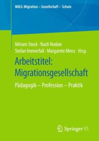 MiGS: Migration - Gesellschaft - Schule