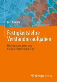 Festigkeitslehre Verständnisaufgaben
