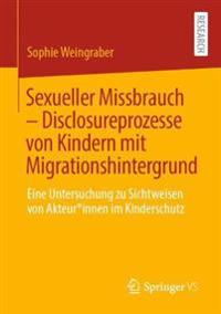 Sexueller Missbrauch – Disclosureprozesse von Kindern mit Migrationshintergrund