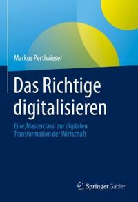 Das Richtige digitalisieren