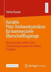 Variable Pitot-Triebwerkseinlässe für kommerzielle Überschallflugzeuge