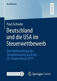 Deutschland und die USA im Steuerwettbewerb
