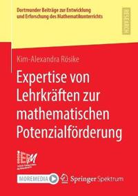 Expertise von Lehrkräften zur mathematischen Potenzialförderung