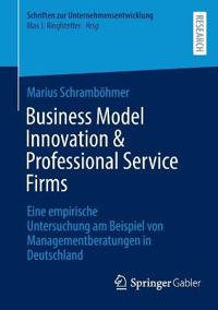 Business Model Innovation & Professional Service Firms
