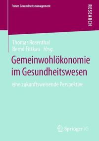 Gemeinwohlökonomie im Gesundheitswesen