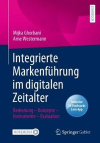 Integrierte Markenführung im digitalen Zeitalter