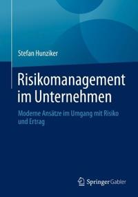 Risikomanagement im Unternehmen