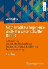 Mathematik für Ingenieure und Naturwissenschaftler Band 3