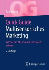 Quick Guide Multisensorisches Marketing
