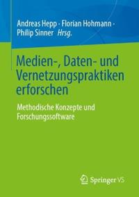 Medien-, Daten- und Vernetzungspraktiken erforschen