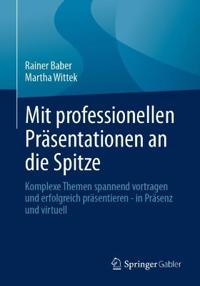 Mit professionellen Präsentationen an die Spitze