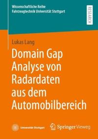 Domain Gap Analyse von Radardaten aus dem Automobilbereich