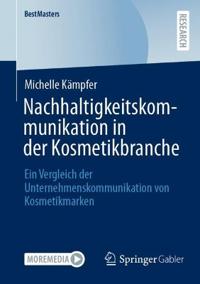Nachhaltigkeitskommunikation in der Kosmetikbranche