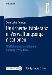 Unsicherheitstoleranz in Verwaltungsorganisationen