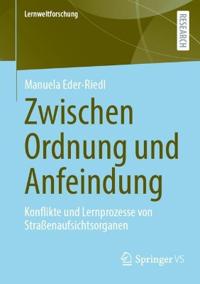 Zwischen Ordnung und Anfeindung
