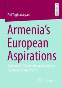Armenia’s European Aspirations