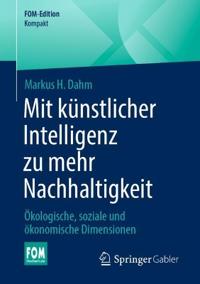 Mit Künstlicher Intelligenz zu mehr Nachhaltigkeit