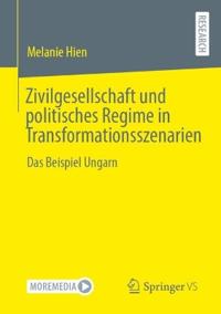 Zivilgesellschaft und politisches Regime in Transformationsszenarien