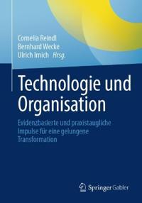 Technologie und Organisation