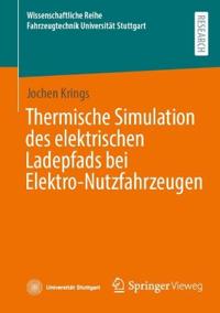 Thermische Simulation des elektrischen Ladepfads bei Elektro-Nutzfahrzeugen