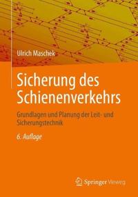 Sicherung des Schienenverkehrs
