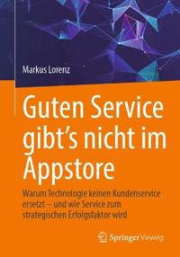 Guten Service gibt’s nicht im Appstore