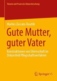 Gute Mutter, guter Vater