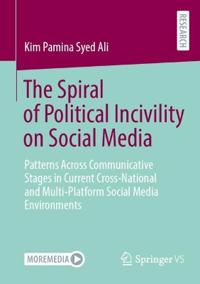 The Spiral of Political Incivility on Social Media