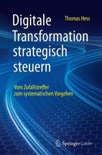 Digitale Transformation strategisch steuern