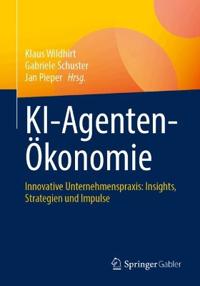 KI-Agenten-Ökonomie