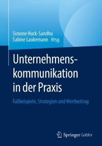 Unternehmenskommunikation in der Praxis