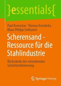 Scherensand - Ressource für die Stahlindustrie