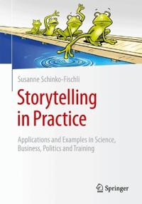 Storytelling in Practice