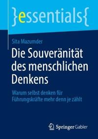 Die Souveränität des menschlichen Denkens