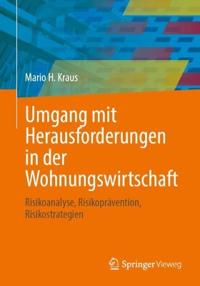 Umgang mit Herausforderungen in der Wohnungswirtschaft